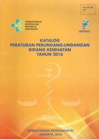 Katalog Peraturan Perundang-undangan Bidang Kesehatan Tahun 2016