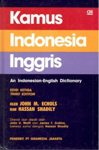 Kamus Indonesia Inggris = an Indonesian-English dictionary