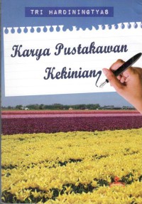 Karya Pustakawan Kekinian