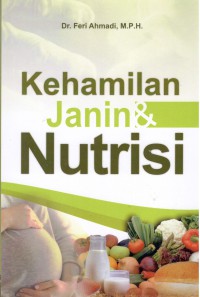 Kehamilan Janin & Nutrisi