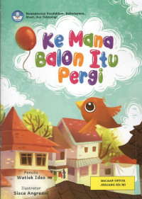 Image of Ke Mana Balon Itu Pergi