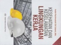 Image of Kesehatan dan Keselamatan Lingkungan Kerja