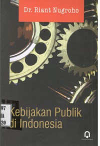 Image of Kebijakan Publik di Indonesia