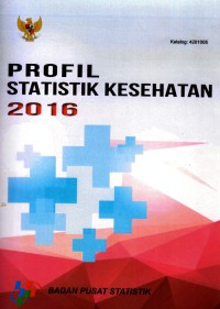 Profil Statistik Kesehatan 2016