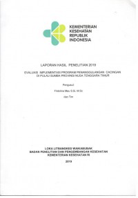 Laporan Hasil Penelitian 2019 Evaluasi Implementasi Program Penanggulangan Cacingan di Pulau Sumba Provinsi Nusa Tenggara Timur