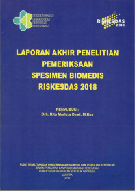 Image of Laporan Akhir Penelitian Pemeriksaan Spesimen Biomedis Riskesdas 2018