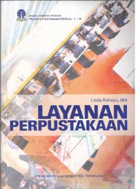 Image of Layanan Perpustakaan: Buku Materi Pokok PUST404/3SKS/Model 1-9
