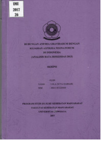 Image of Hubungan Anemia Gravidarum dengan Kejadian Asfiksia Neonatorum di Indonesia (Analisis Data Riskesdas 2013)