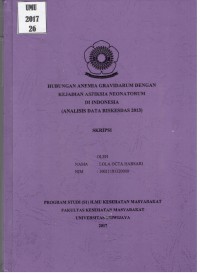 Hubungan Anemia Gravidarum dengan Kejadian Asfiksia Neonatorum di Indonesia (Analisis Data Riskesdas 2013)