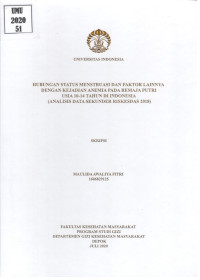 Image of Hubungan Status Menstruasi dan Faktor Lainnya dengan Kejadian Anemia pada Remaja Putri Usia 10-14 Tahun di Indonesia (Analisis Data Sekunder Riskesdas 2018)