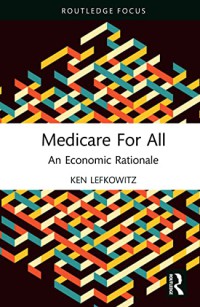 Image of Medicare for All: An Economic Rationale
