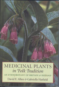 Image of Medicinal Plants in Folk Tradition : an Ethnobotany Of Britain & Ireland