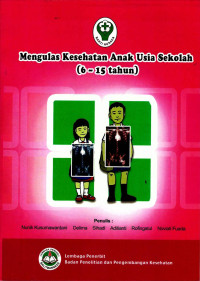 Image of Mengulas Kesehatan Anak Usia Sekolah