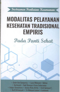 Image of Instrumen Penilaian Keamanan Modalitas Pelayanan Kesehatan Tradisional Empiris pada Panti Sehat