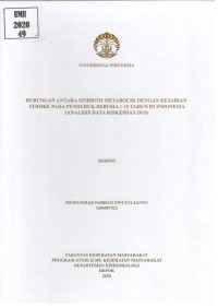 Hubungan Antara Sindrom Metabolik dengan Kejadian Stroke pada Penduduk Berusia ≥ 15 Tahun di Indonesia (Analisis data RISKESDAS 2018)