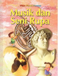 Image of Musik dan Seni Rupa : Dunia Kita