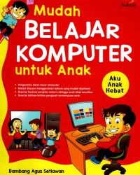 Image of Mudah Belajar Komputer untuk Anak