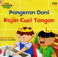 Pangeran Dani Rajin Cuci Tangan