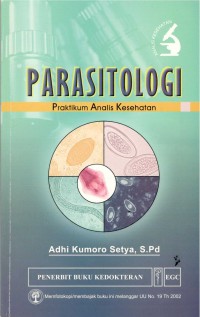 Parasitologi : Praktikum Analis Kesehatan
