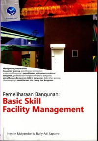 Pemeliharaan Bangunan : Basic Skill Facility Management