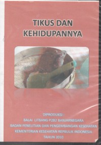 Tikus dan kehidupannya