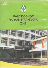 Kaleidoskop Badan Litbankes 2011