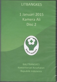 Image of Litbangkes : 1 Januari 2015 Kamera Ali Disc 2