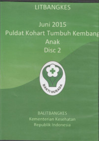 Image of LITBANGKES : Juni 2015 Puldat Kohart Tumbuh Kembang Anak Disc 2