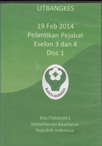 Image of LITBANGKES : 19 Feb 2014 Pelantikan Pejabat Eselon 3 dan 4 Disc 1