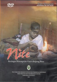 Nite : keringat perempuan Gayo diujung Bara