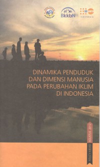 Dinamika Penduduk dan Dimensi Manusia Pada Perubahan Iklim di Indonesia