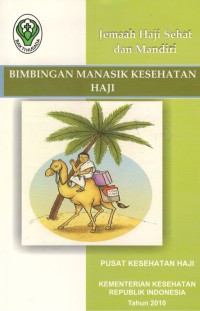 Image of Jemaah Haji Sehati dan Mandiri Bimbingan Manasik Kesehatan Haji