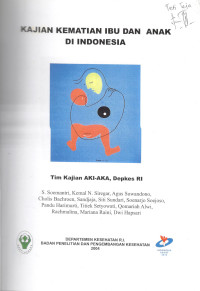 Image of Kajian Kematian Ibu dan Anak di Indonesia