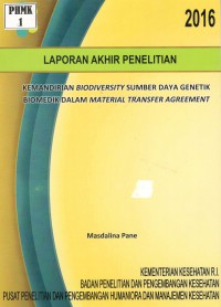 Kemandirian Biodiversity Sumber Daya Genetik Biomedik Dalam Material Transfer Agreement