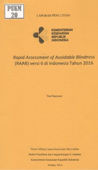 Rapid Assessment of Avoidable Blindness (RAAB) Versi 6 di Indonesia Tahun 2016