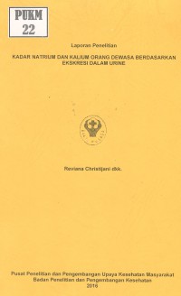 Kadar Natrium dan Kalium Orang Dewasa Berdasarkan Ekskresi dalam Urine