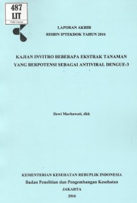 Image of Kajian Invitro Beberapa Ekstrak Tanaman yang Berpotensi sebagai Antiviral Dengue-3