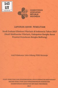 Studi Evaluasi Filariasis di Indonesia Tahun 2017 (Studi Multisenter Filariasis, Kabupaten Bangka Barat Provinsi Kepulauan Bangka Belitung).