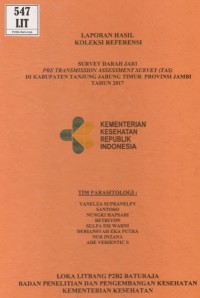 Survey Darah Jari Pre Transmission Assessment Survey (TAS) di Kabupaten Tanjung Jabung Timur Propinsi Jambi Tahun 2017.