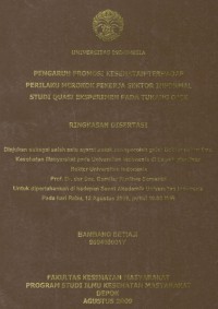 Pengaruh Promosi Kesehatan Terhadap Perilaku Merokok Pekerja Sektor Informal Studi Quasi Eksperimen pada Tukang Ojek. (Ringkasan Disertasi)