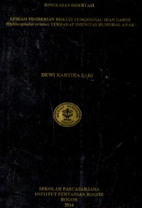 Image of Efikasi Pemberian Biskuit Fungsional Ikan Gabus (ophiocephalus striatus) terhadap Imunitas Humoral Anak. (Ringkasan Disertasi)