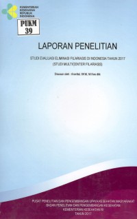 Studi Eliminasi Filariasis di Indonesia Tahun 2017 (Studi Multicenter Filariais).