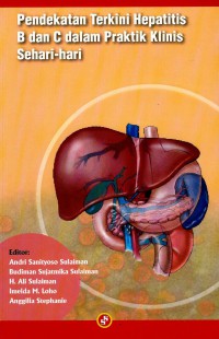 Image of Pendekatan terkini hepatitis B dan C dalam praktik klinis sehari-hari