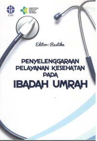 Penyelenggaraan Pelayanan Kesehatan pada Ibadah Umrah