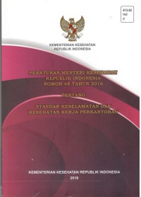 Peraturan Menteri Kesehatan Republik Indonesia No.48 Tahun 2016 tentang Standar Keselamatan dan Kesehatan Kerja Perkantoran