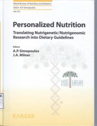 Image of Personalized Nutrition : translating nutrigenetic/nutrigenomic research into dietary guidelines