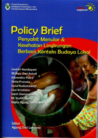 Image of Policy Brief Penyakit Menular & Kesehatan Lingkungan Berbasis Konteks Budaya Lokal