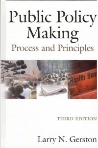 Public Policy Making : Process and Principles