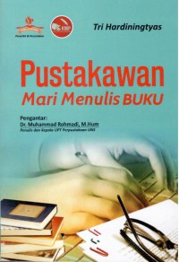 Pustakawan Mari Menulis Buku