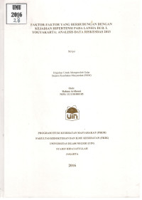 Image of Faktor-faktor yang Berhubungan dengan Kejadian Hipertensi pada Lansia di D. I. Yogyakarta: Analisis Data RISKESDAS 2013